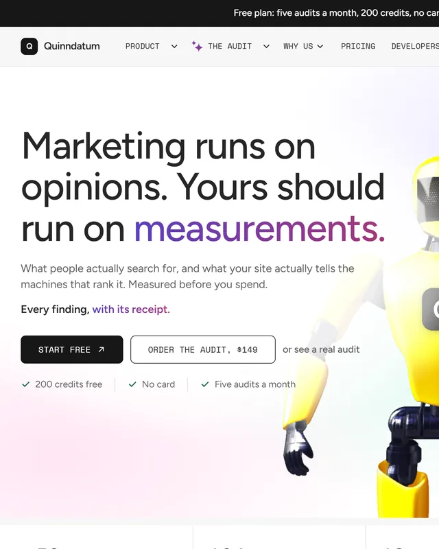 Quinndatum &mdash; pre-spend marketing diagnostics: &lsquo;marketing runs on opinions, yours should run on measurements&rsquo;, with a free plan and a US$149 audit